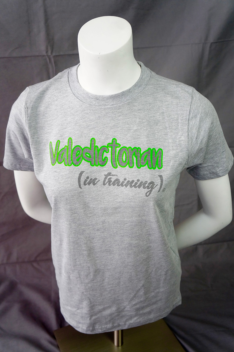 Valedictorian (in-training) Tee